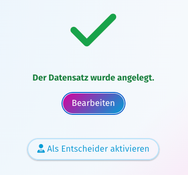 Bestätigung nach dem Anlegen eines Ansprechpartners mit dem Button „Als Entscheider aktivieren“